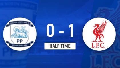 体育直播-半场-利物浦1-0普雷斯顿 布拉德利破门索博斯洛伊献助攻